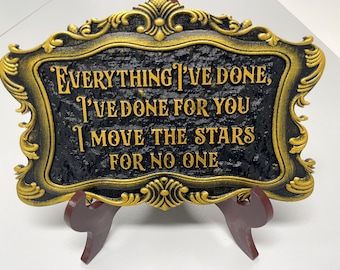 Labyrinth Quote sign wall decor I move the stars for no one  , David Bowie Acrylic carving movie fan art.