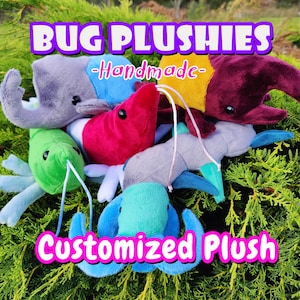 Angepasste Bug Buddies - PLUSHIE Handgefertigtes Stofftier