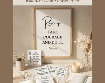 May include: A framed print with the words "Rise up... Take Courage and Do It" and other Bible verses. The image includes cards, a candle, a vase of dried flowers, and an open book. The text at the top says "100 Printable Bible Verses".