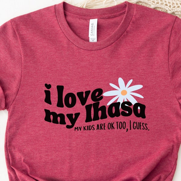 I Love My Lhasa (And My Kids Too, I Guess) Tee - Funny Lhasa Apso Rescue Dog Parent TShirt - Human Kids - Pup Lover Shirt - Pink Crewneck
