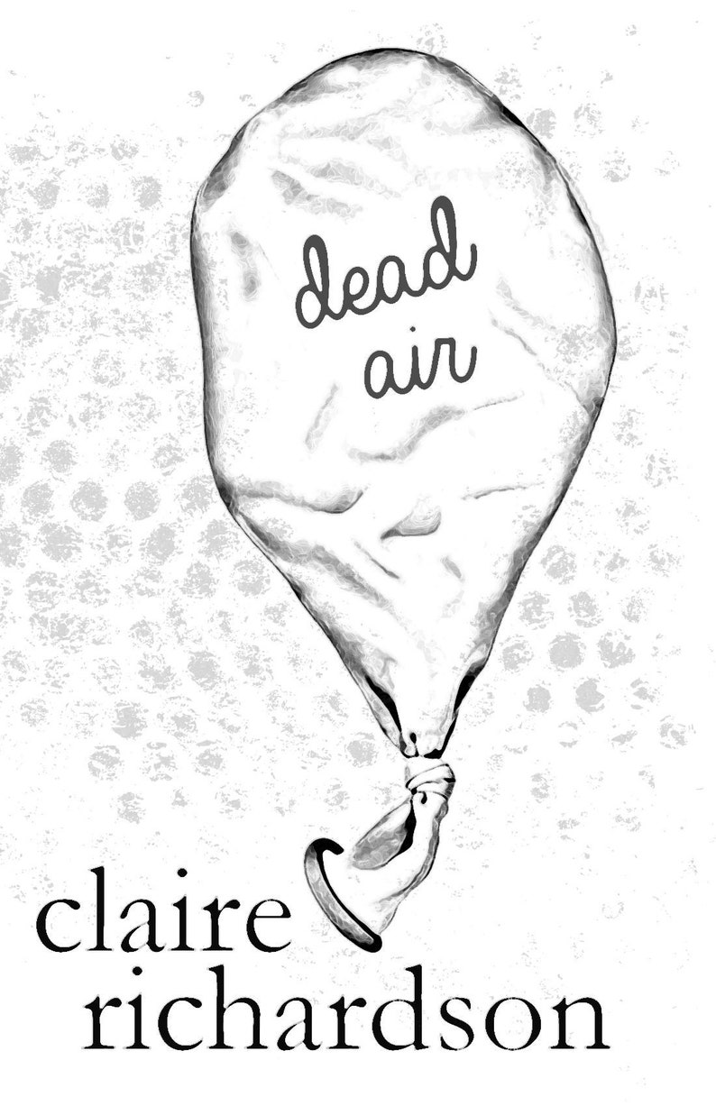 Dead Air Poems by Claire Richardson Etsy