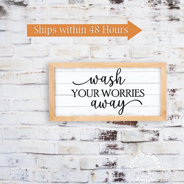Wash Your Worries Away Sign - Etsy
