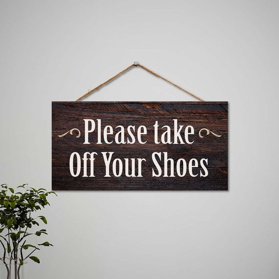 Please Take off Your Shoes Hanging Wood Sign Nursery Kids Room - Etsy