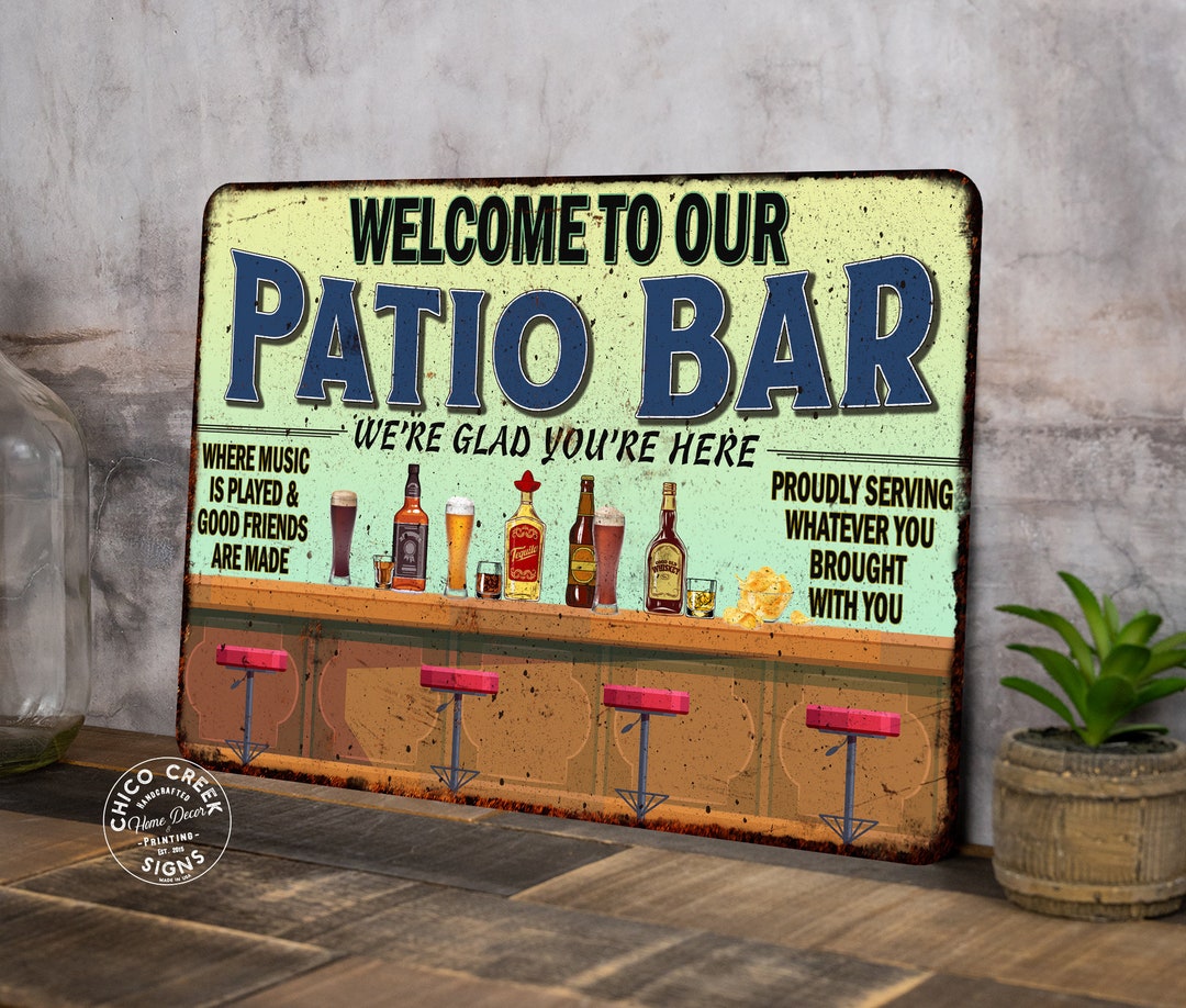 Patio Bar Sign Patio Decor Backyard Bar Sign Outdoor Bar Etsy