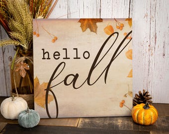 Fall Sign, Fall Decor, Wood Sign, Hello Fall, Fall Home Decor, Gift For Her, Fall Wall Art, Fall Lover, Wall Decor, Seasonal Decor, Autumn