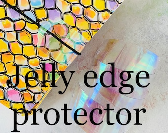 Holographic jelly edge protector add on.