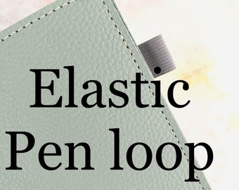 Elastic Pen loop add on.