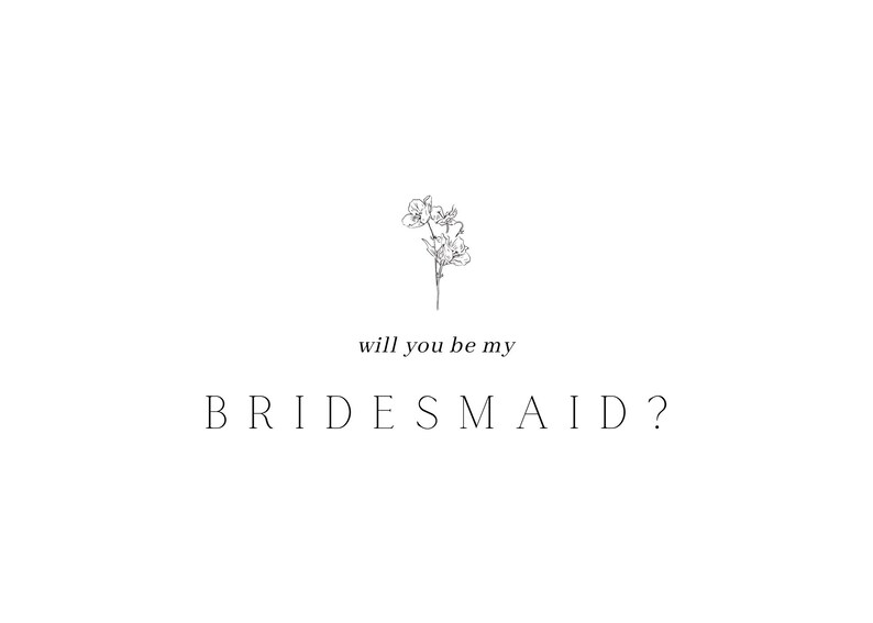 Minimalistic Wedding Bridesmaid Gift Bridesmaid Proposal Card Floral Design 4x6 Bridal Party Proposal Card