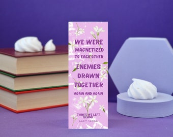 Things We Left Behind Bookmark  Romance Books - Bookish Gifts - Book Lover Gift - Booktok