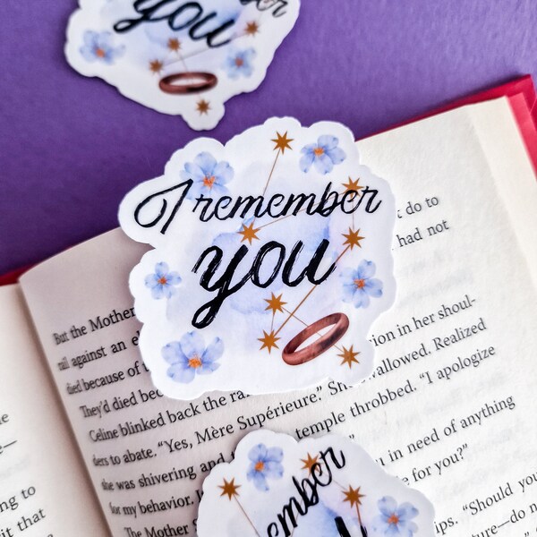 I Remember You  Addie LaRue inspired sticker - Bookish sticker - Waterproof Vinyl Sticker