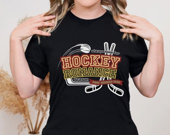 Hockey Romance Season Tshirt - Sports Romance - Bookish Unisex Crew Neck T-shirt - Bookish T-shirt - Book Club