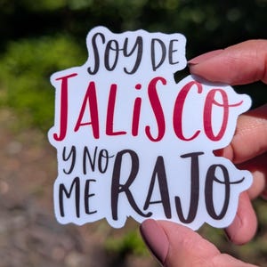 Sticker for Mexican Latinas from Guadalajara I'm from Jalisco and I'm Not Giving Up