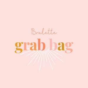 Mystery Grab Bag, 3 Bralettes