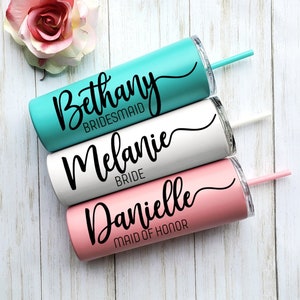 Personalized Tumbler with Straw Bridesmaid Tumbler Bridesmaid Gift Insulated Tumbler Bridal Party Bachelorette Party Wedding Tumbler Set of