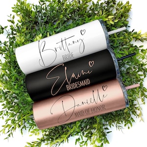 Set of 4 5 6 7 YOU CHOSE QTY wine tumbler with lid and straw Bridal shower favors Personalized Bridesmaid Gifts rose gold Bride Squad