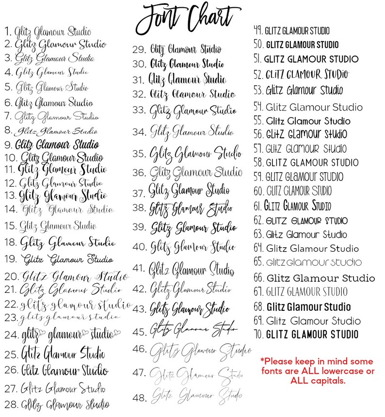 Pode incluir: Um gr&aacute;fico que mostra 70 estilos de fonte diferentes para a frase "Glitz Glamour Studio". O gr&aacute;fico &eacute; numerado de 1 a 70. O texto no topo do gr&aacute;fico diz "Font Chart". O texto na parte inferior do gr&aacute;fico diz "*Tenha em mente que algumas fontes s&atilde;o TODAS min&uacute;sculas ou TODAS mai&uacute;sculas."