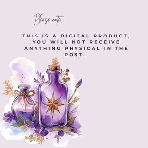 May include: Watercolor illustration of two purple potion bottles with gold accents and a star design. The bottles are surrounded by purple flowers and foliage. Text at the top reads: "Please note... THIS IS A DIGITAL PRODUCT, YOU WILL NOT RECEIVE ANYTHING PHYSICAL IN THE POST."