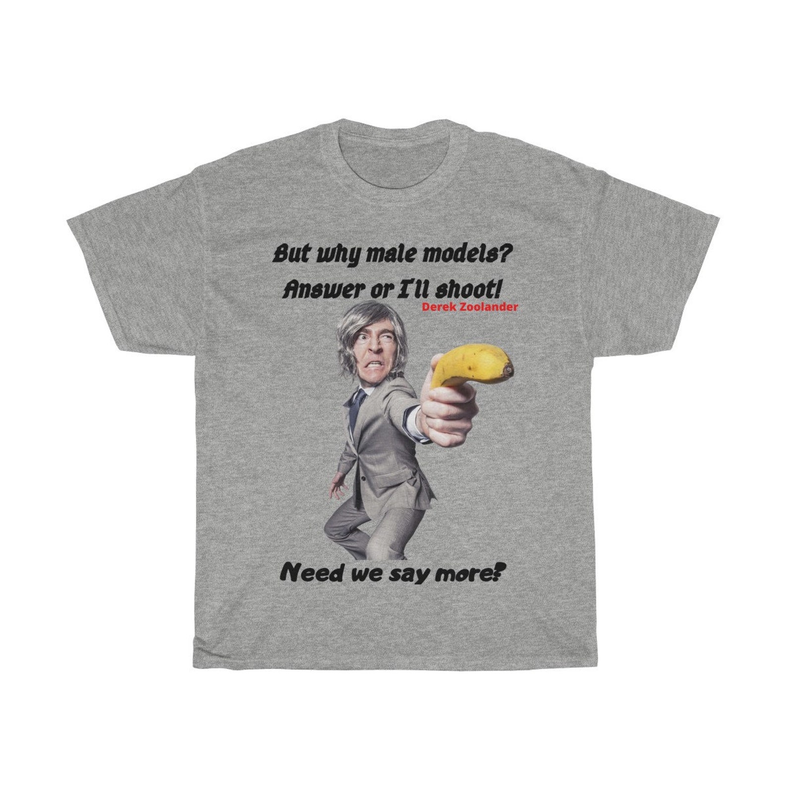 But Why Male Models Derek Zoolander Classic Movie Parody Etsy