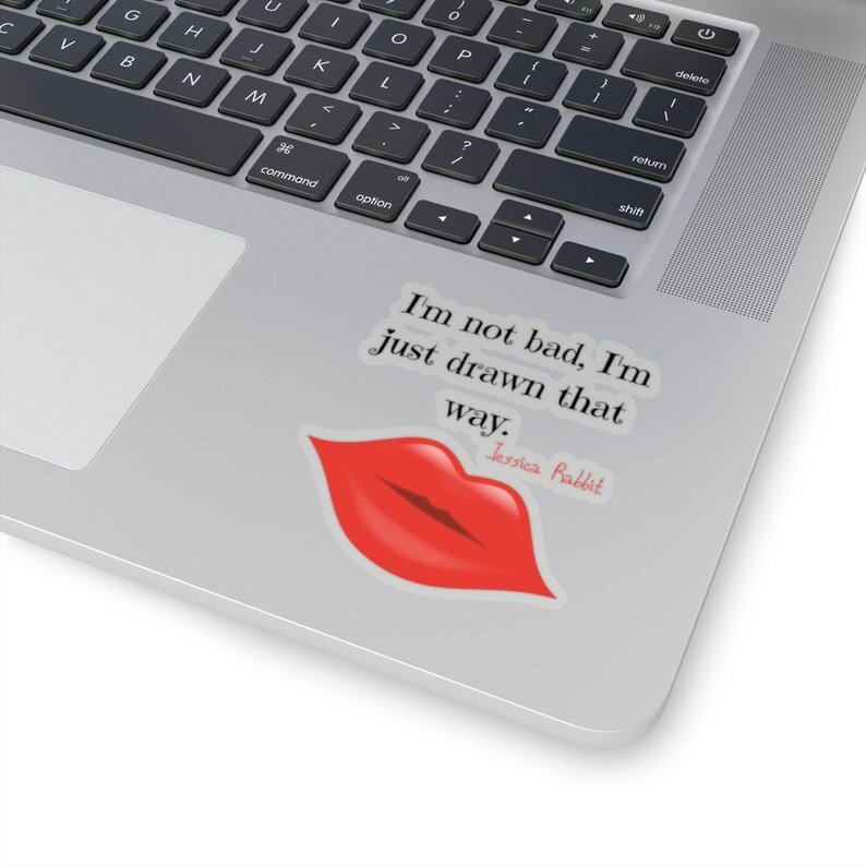 I'm Not Bad I'm Just Drawn That Way. Jessica Rabbit Etsy