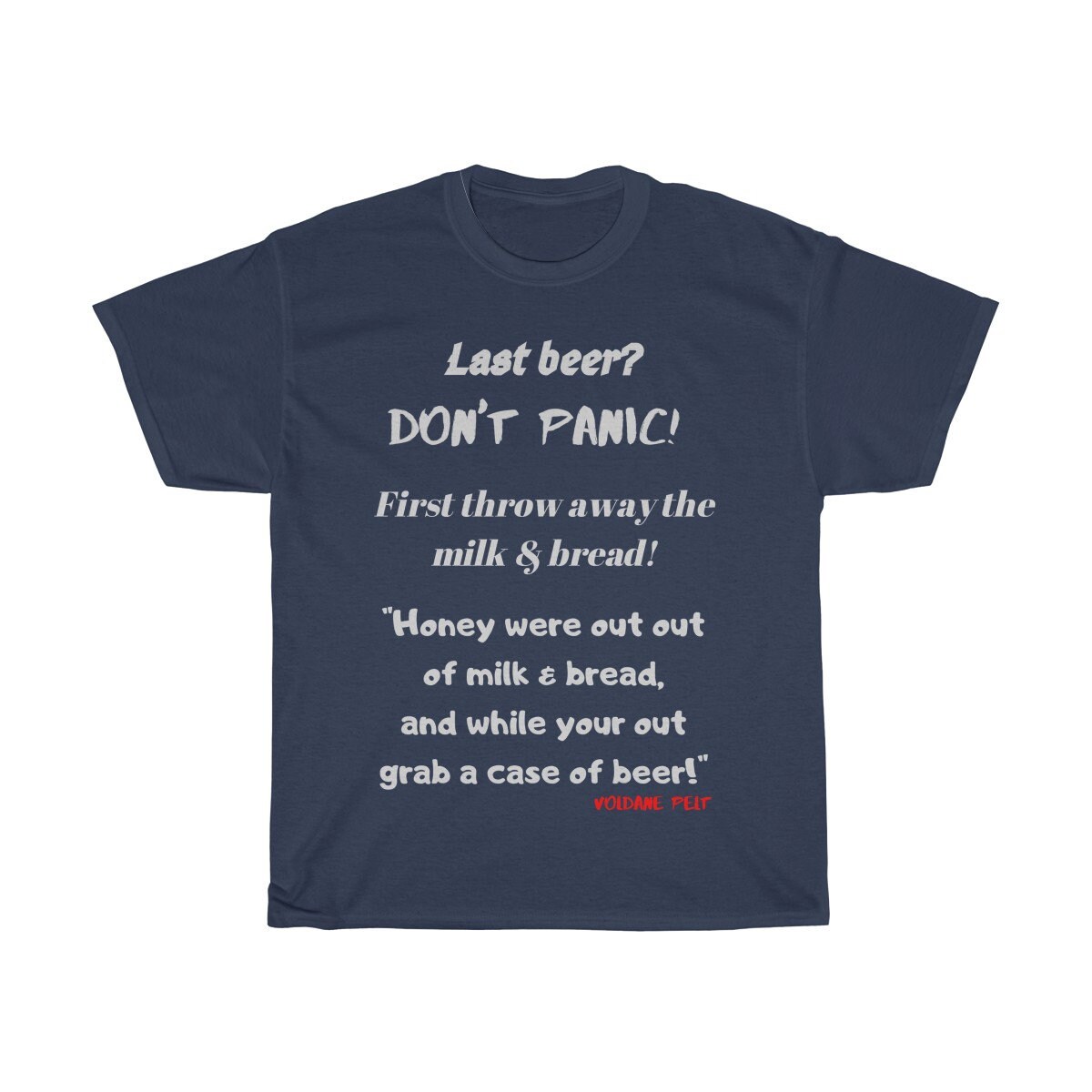 Last Beer Don't Panic Funny Comedy Quote Shirt Voldane Etsy