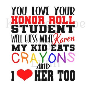 Funny adult parent honor roll kid humor digital download svg png jpg for cricut silhouette