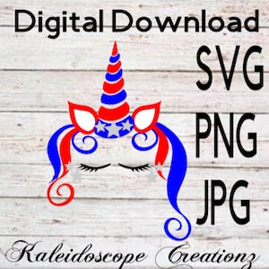 Digital SVG JPG PNG cut file for cricut  silhouette and other uses 4th fourth of july Unicorn red white and blue Indepence Day