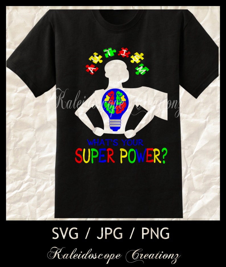 Download Autism whats your super power digital file download SVG ...