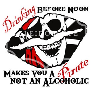 Funny Adult Drinking Before Noon Pirate Flag lips SVG PNG JPG digital cut file for cricut silhouette Shirt design