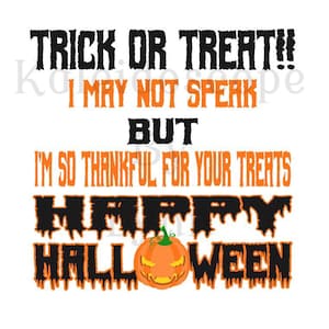Halloween Trick or treat svg png jpg digital cut file  for non verbal autism and special needs trick or treaters