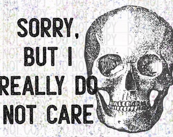 Sorry, aber es ist mir wirklich egal PNG