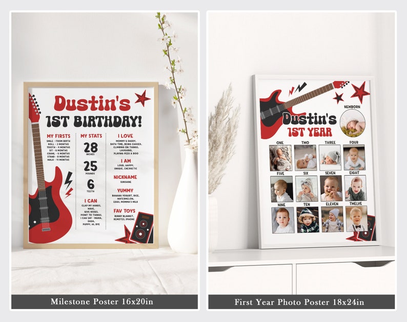 May include: Two printable posters for a first birthday. The first poster is a milestone poster with a red electric guitar and the text "Dustin's 1st Birthday!" The second poster is a photo collage with a red electric guitar and the text "Dustin's 1st Year".