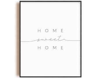 Home sweet home print, hallway wall art sign, minimalist modern living room wall decor printable quotes poster