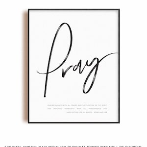Ephesians 6:18 prayer print artwork, Christian wall art, bible verse printable, downloadable  black & white scripture poster kjv