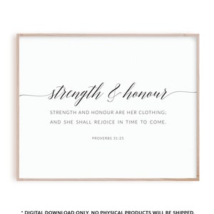 Sprüche 31:25 Bibel Vers Wandkunst, moderne christliche Schrift druckbare Poster, horizontale Bibel Vers Druck Kraft und Ehre