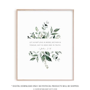1 Juan 3:18 arte de la pared del versículo bíblico, cartel de las Escrituras cristianas, impresión digital botánica del regalo del bautismo cristiano moderno