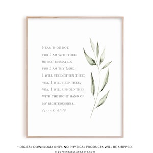 Isaiah 41:10 Bible Verse Poster, Christian Scripture Wall Art Printable Botanical Watercolor Greenery Print Fear thou not for I am with thee