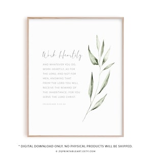 Colossians 3:23-24 bible verse wall art print, Christian botanical scripture poster, work heartily Christian office art instant print