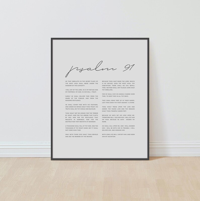 May include: Black and white printable wall art featuring Psalm 91 from the Bible. The text is in a simple, modern font and is centered on a white background.