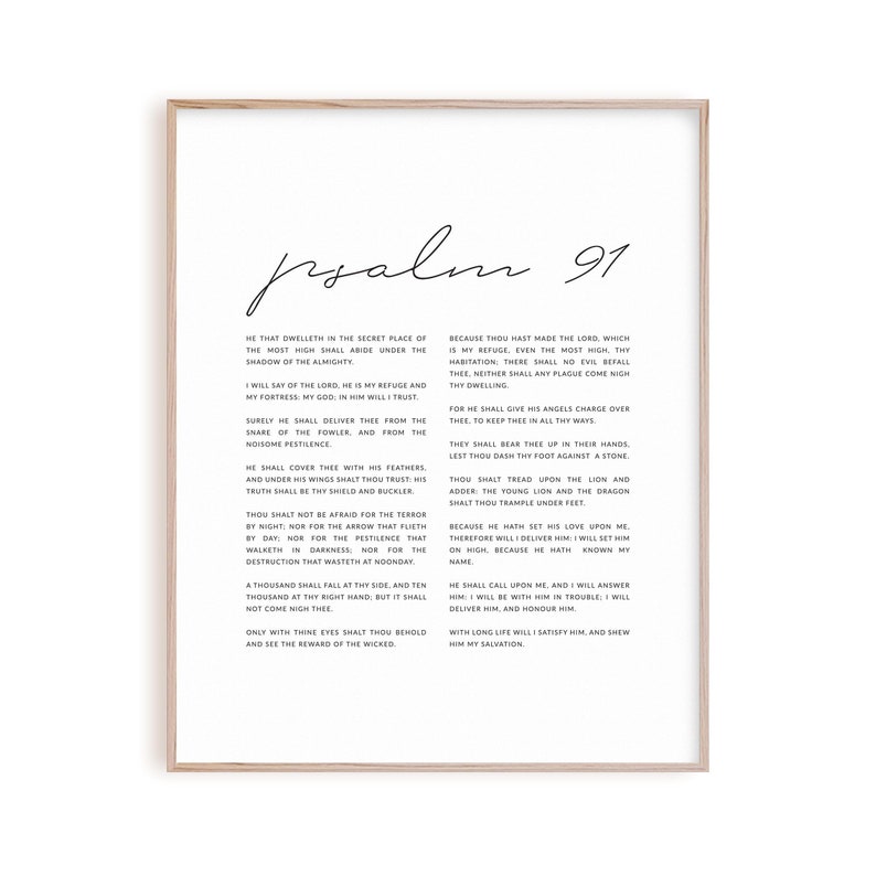 May include: Black and white printable wall art featuring Psalm 91 from the Bible. The text is in a handwritten font and is centered on a white background.