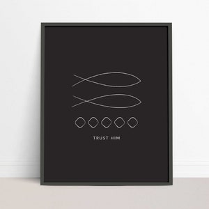 May include: Black and white minimalist print with two stylized fish symbols and the text "TRUST HIM" on a black background.