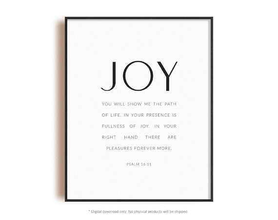 Bible Verse Print Bible Verse Wall Art Faith Quotes Psalm 16:11 In your presence there is fullness of joy Scripture Wall Art