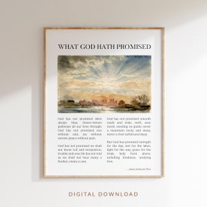 Was Gott versprochen hat Christliche Gedicht-Wandkunst, Annie Johnson Flint Poetry Print
