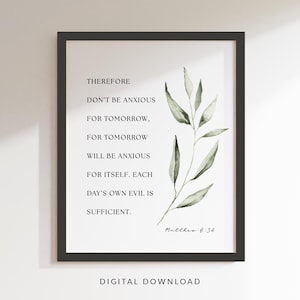 Matthew 6:34 Modern Bible Verse Wall Art, Christian Scripture Poster, Do not be anxious