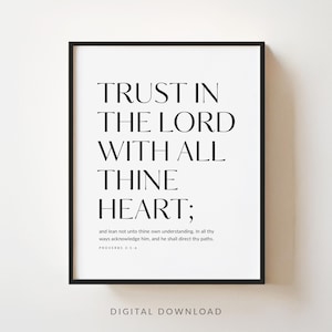 Trust in the Lord Proverbs 3:5-6  Bible verse wall art - Modern Christian wall art - Prayer Room Print - Baptism gift