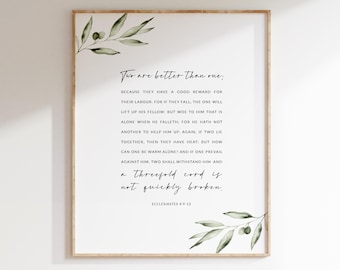 Ecclesiastes 4:9-12 Bible Verse Wall Art, Two are better than one Wedding Scripture Poster, Christian Poster Printable
