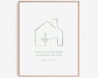As For Me and My House We Will Serve the Lord, Joshua 24:15 Green Bible Verse Wall Art Print, Modern Christian Poster, Farmhouse Decor