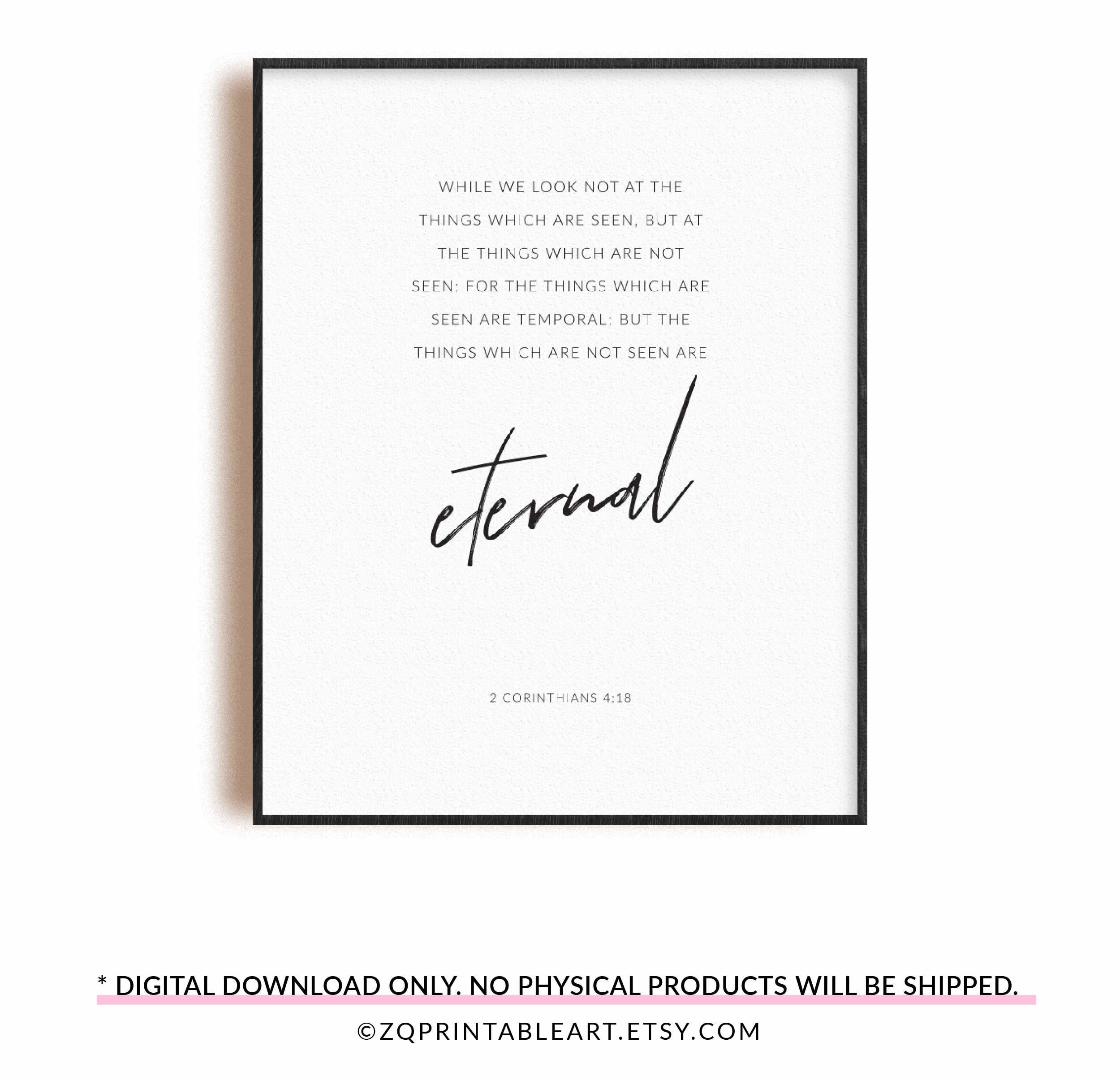 2 Corinthians 4:18 Bible Verse Printable Wall Art, Christian Scripture ...