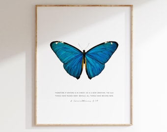 2 Korinther 5:17 Neue Schöpfung Christliche Wandkunst bibel, Bibel Vers Wandkunst, Schmetterling Poster, Schrift druckbar