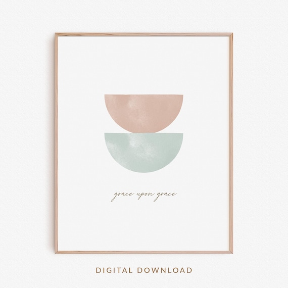 Grace Upon Grace Modern Christian Wall Art, Bible Artwork Poster, John 1:16 Printable Scripture Artwork, Earth Toned Sage Green Wall Art
