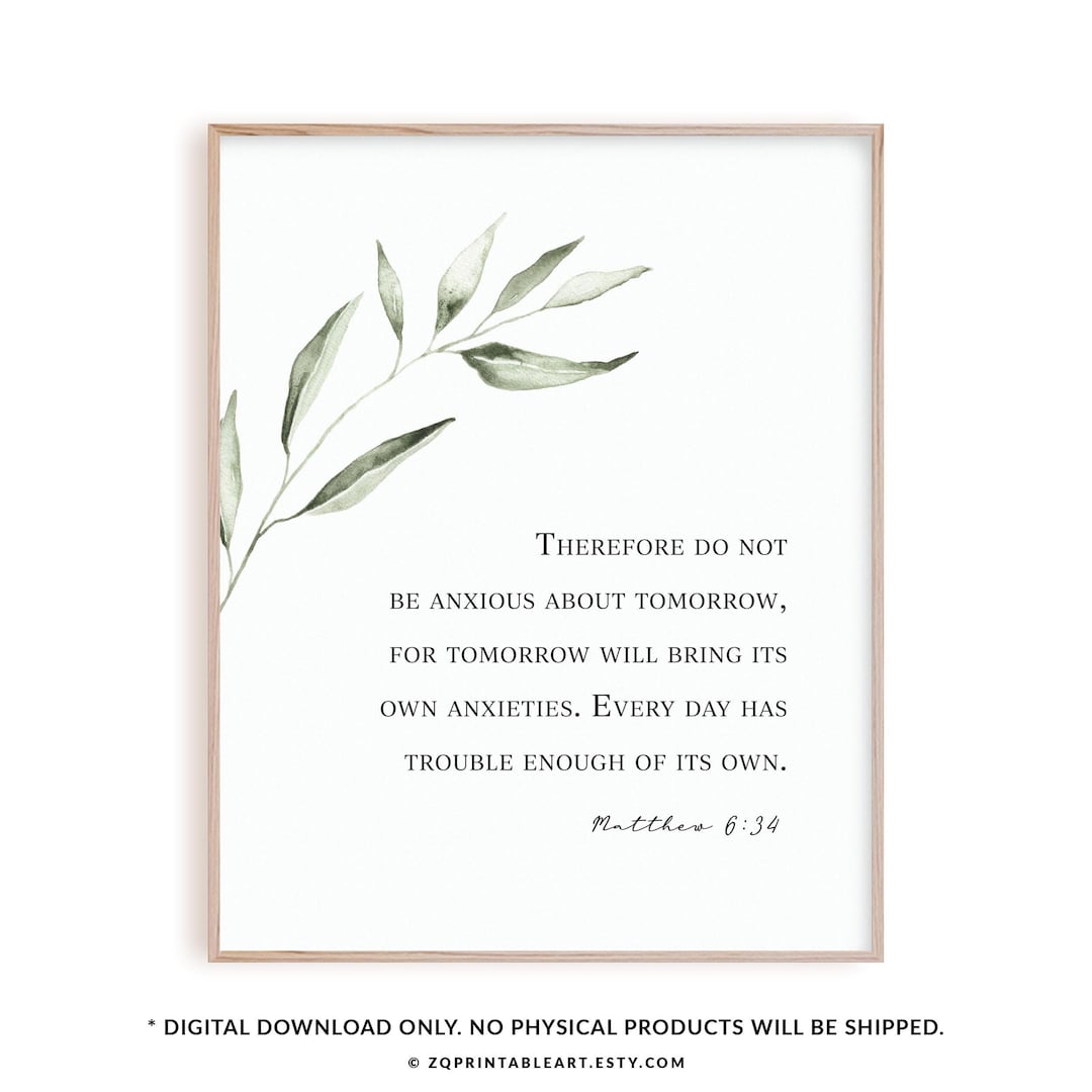 Matthew 6:34 Bible Verse Wall Art, Christian Scripture Printable Poster ...